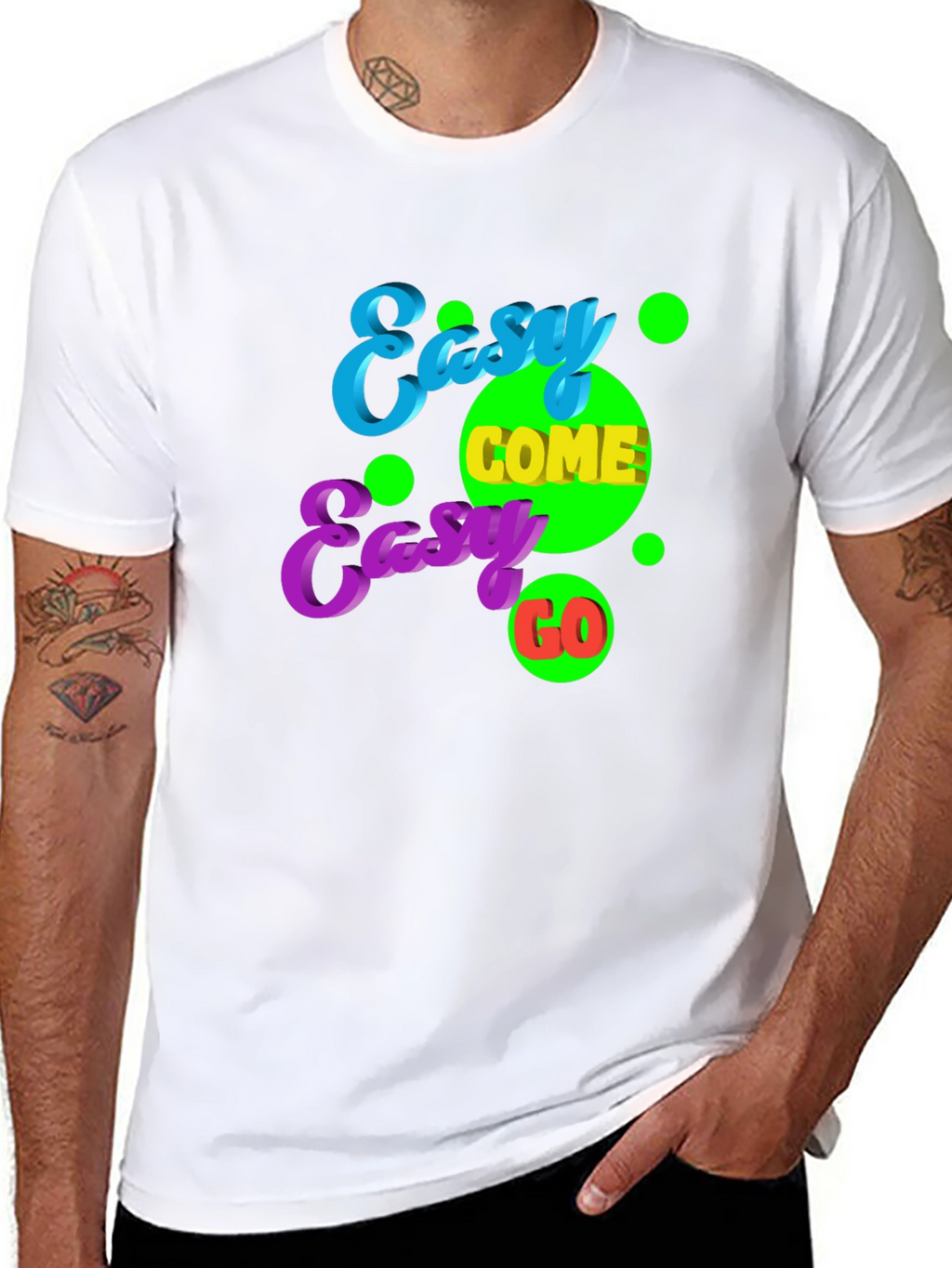 Easy Come Easy Go Graphic Tee