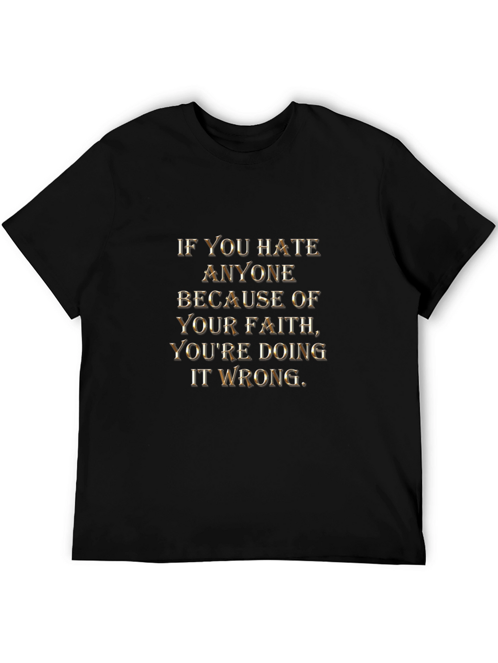 Faith Message Graphic Tee - Religious Statement T-Shirt