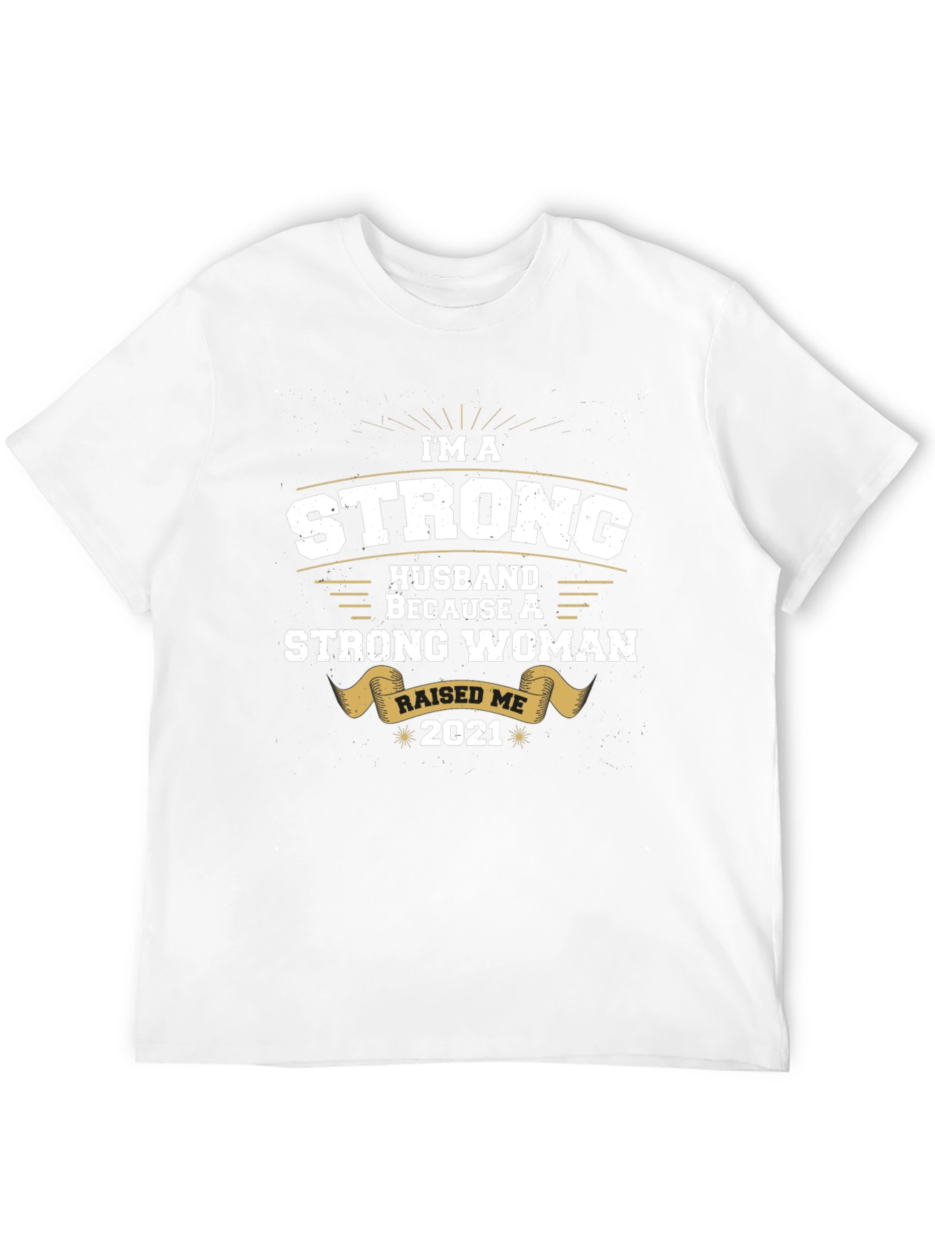 Strong Husband 2021 Graphic Tee