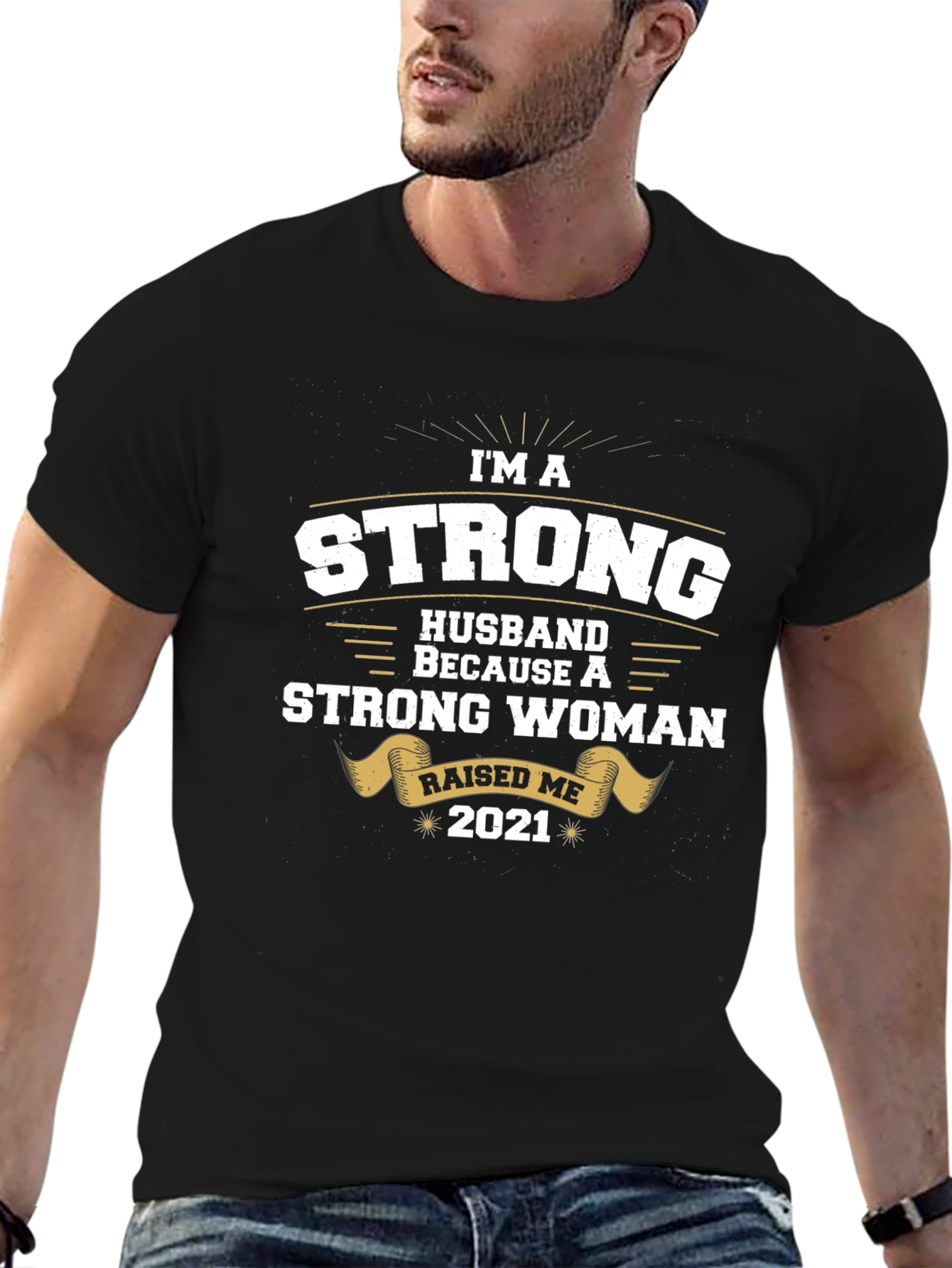Strong Husband 2021 Graphic Tee