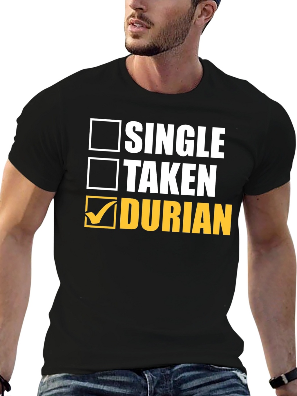Durian Lover T-Shirt - Single Taken Durian