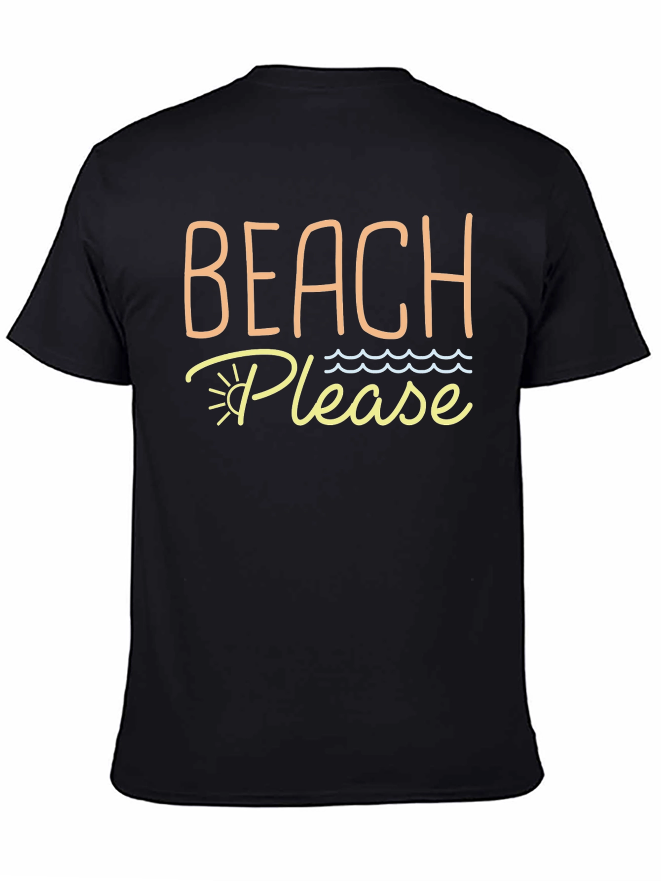 Beach Please Graphic T-Shirt - Vacation Ready!