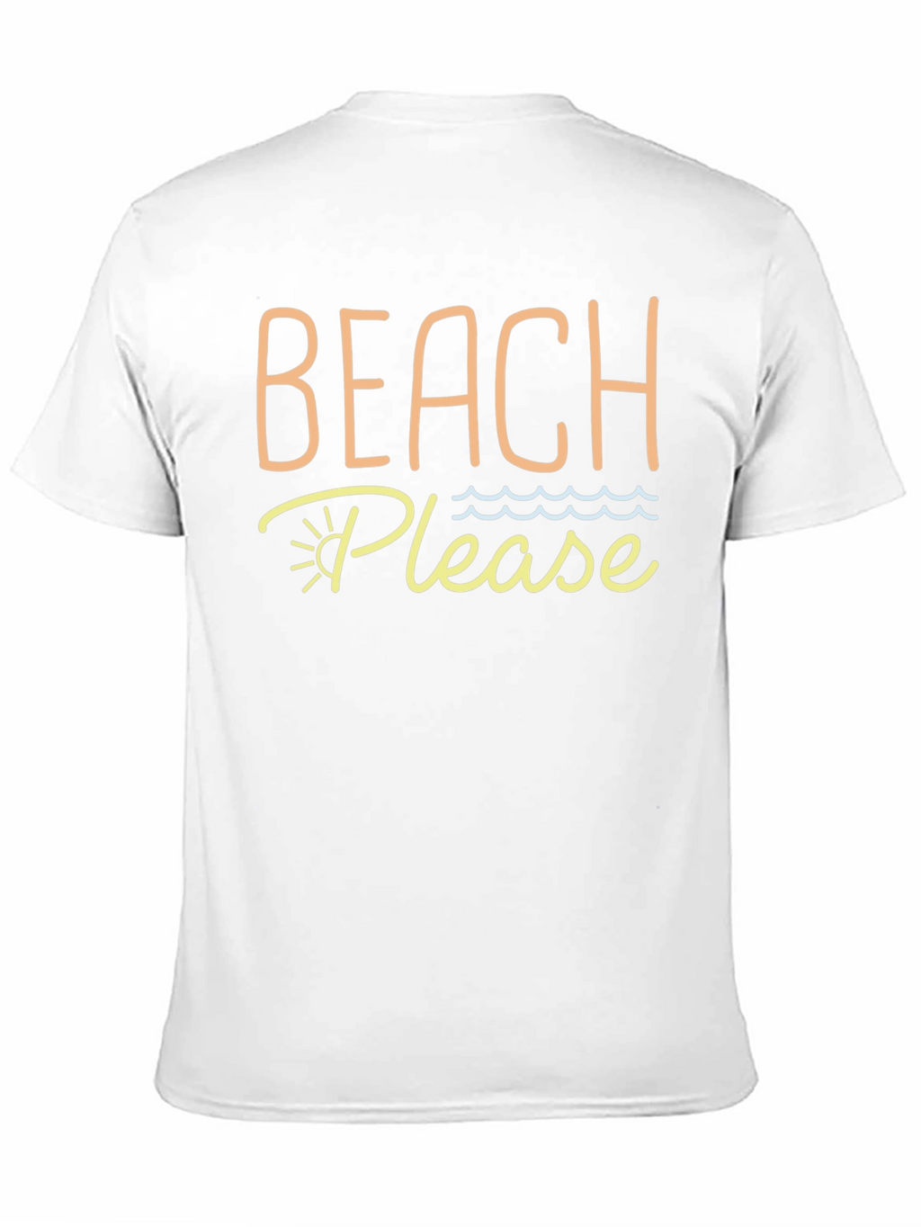 Beach Please Graphic T-Shirt - Vacation Ready!