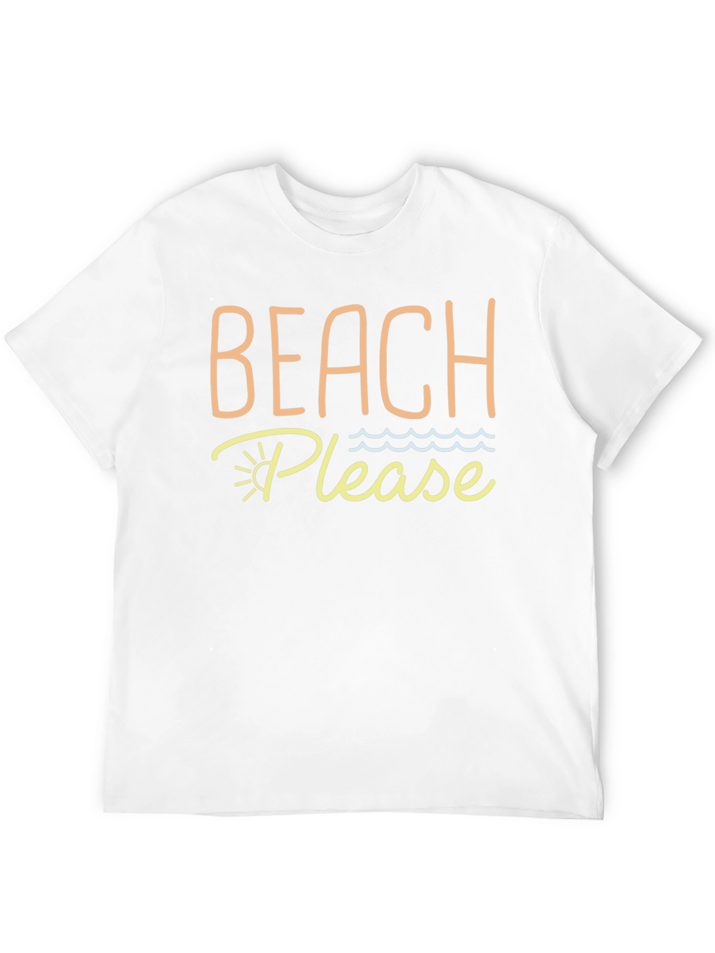 Beach Please Graphic T-Shirt - Vacation Ready!