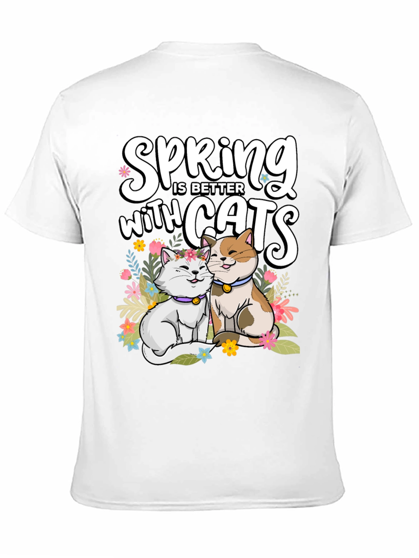 Spring is Better with Cats T-Shirt