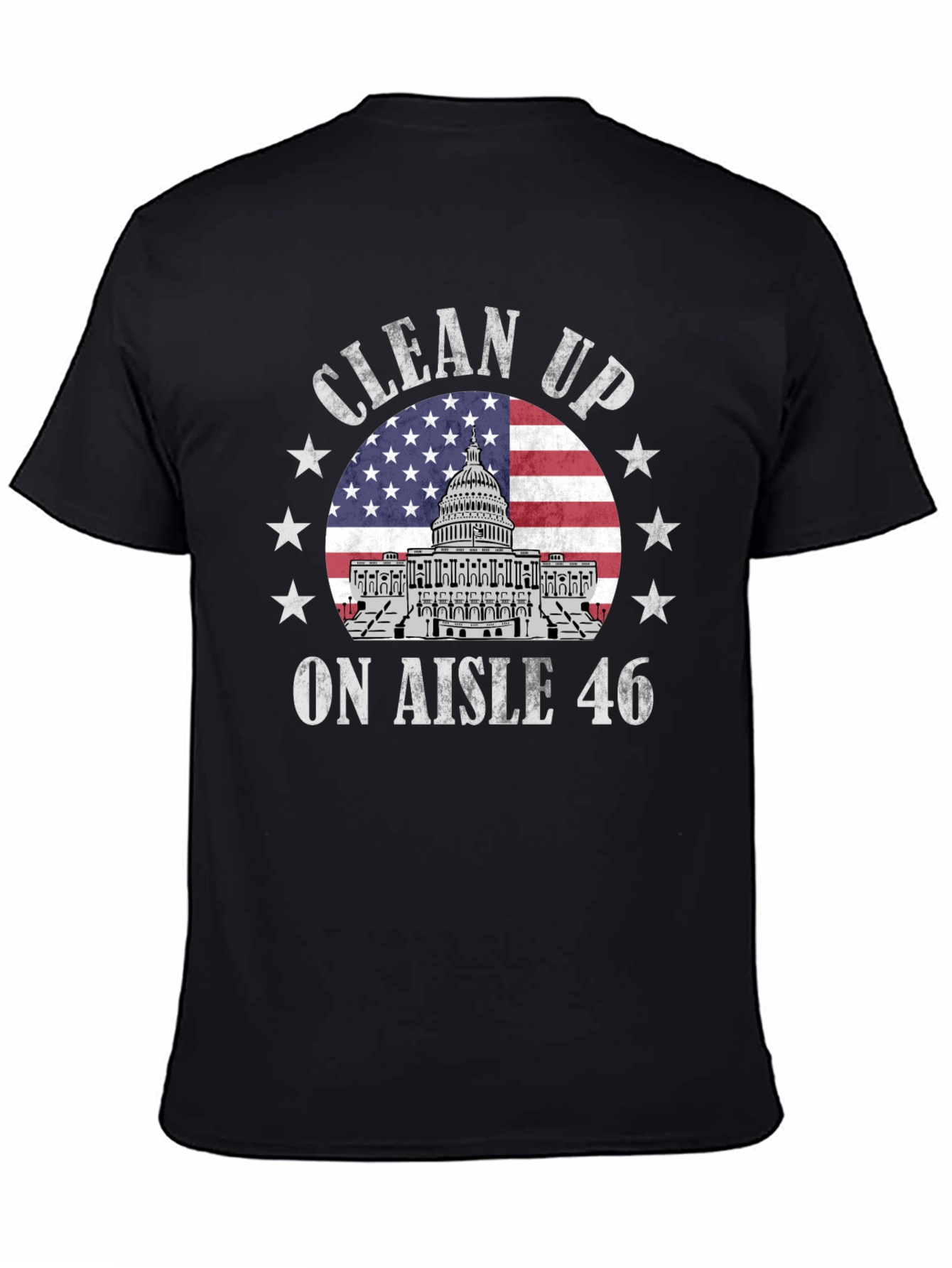 Clean Up Aisle 46 Patriotic T-Shirt