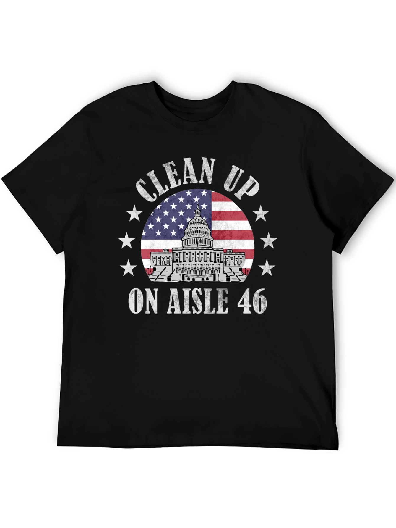 Clean Up Aisle 46 Patriotic T-Shirt