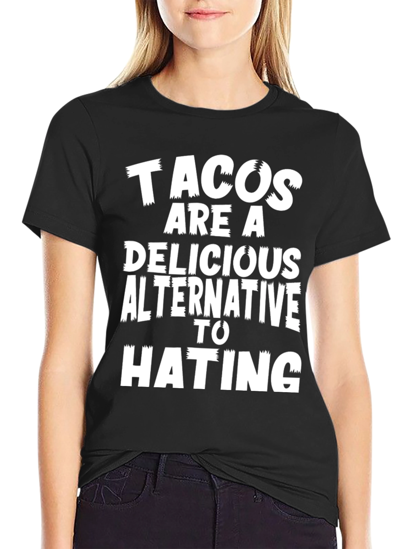 Tacos Are A Delicious Alternative To Hating Graphic Tee