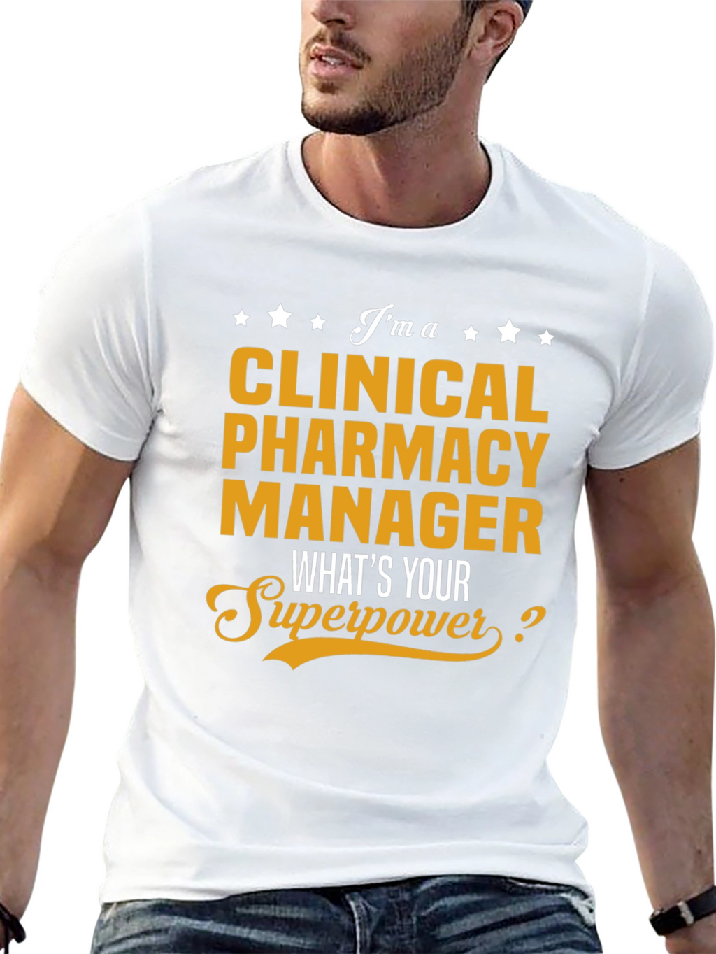 Clinical Pharmacy Manager T-Shirt - Superpower Tee