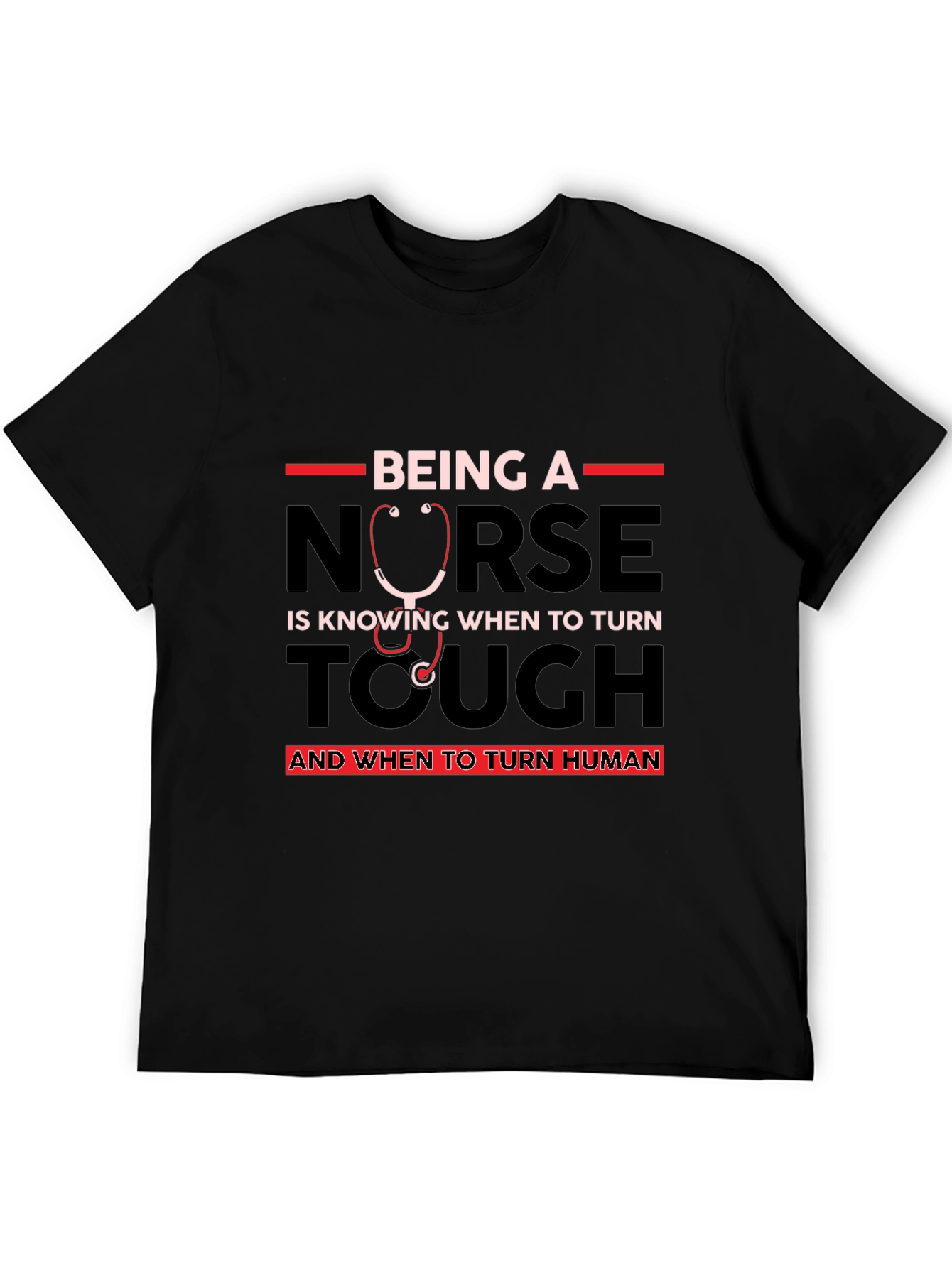 Nurse Tough and Human Black T-Shirt