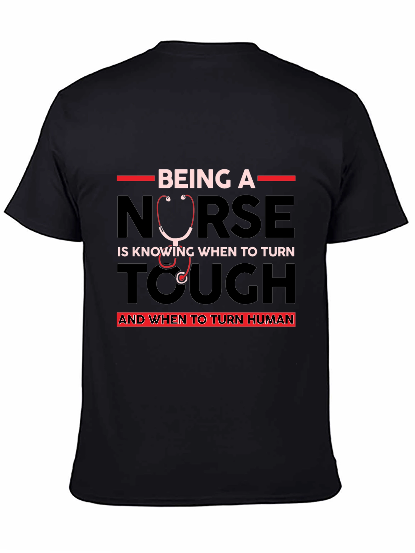 Nurse Tough and Human Black T-Shirt