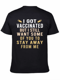 Funny Vaccinated Graphic Tee