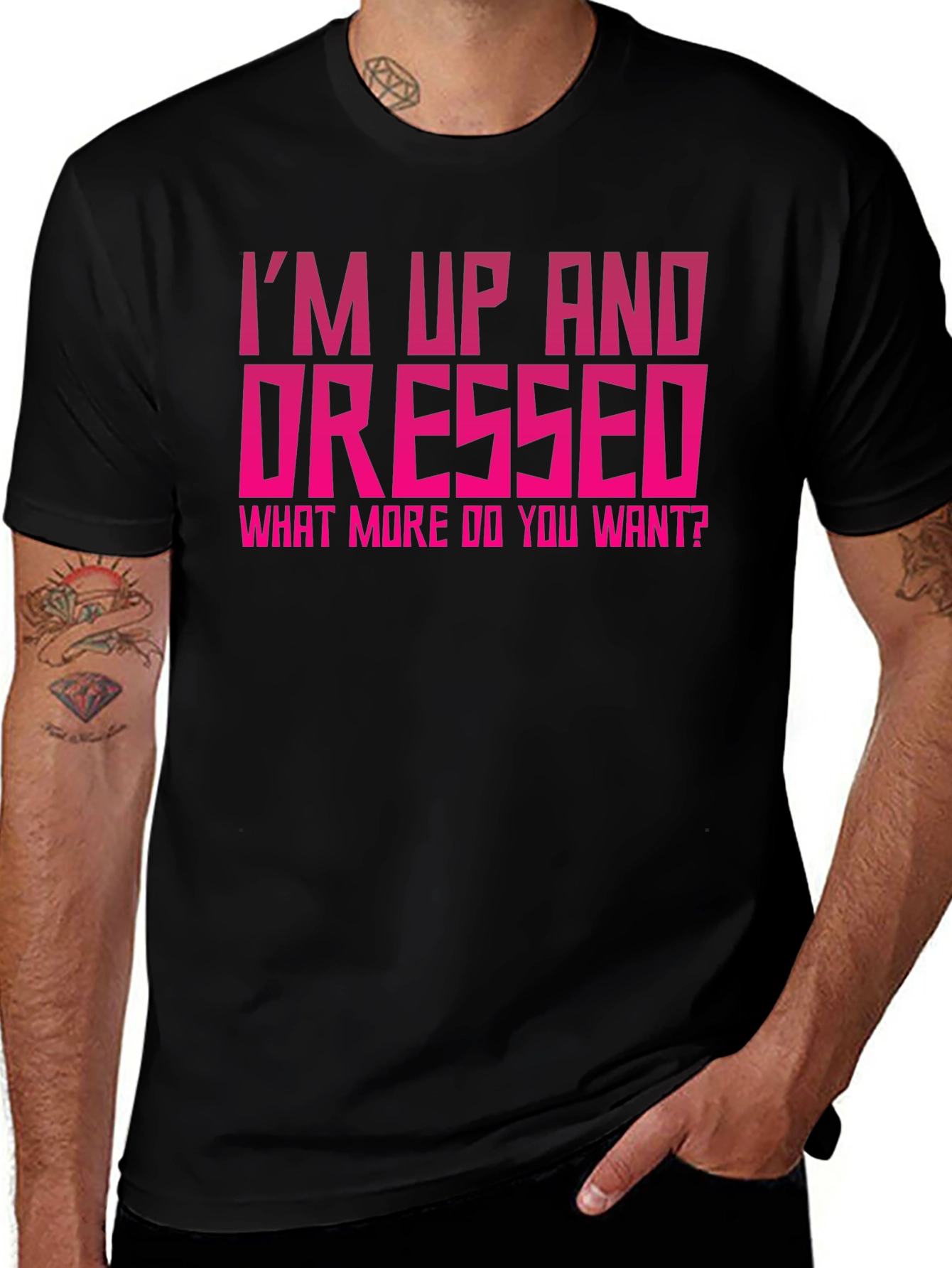 Im Up and Dressed Graphic Tee
