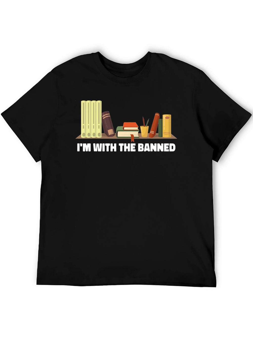 Im With The Banned Books T-Shirt - Black