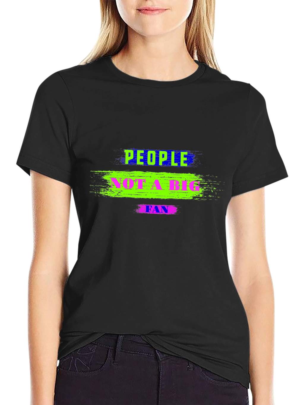 People Not A Big Fan Black T-Shirt