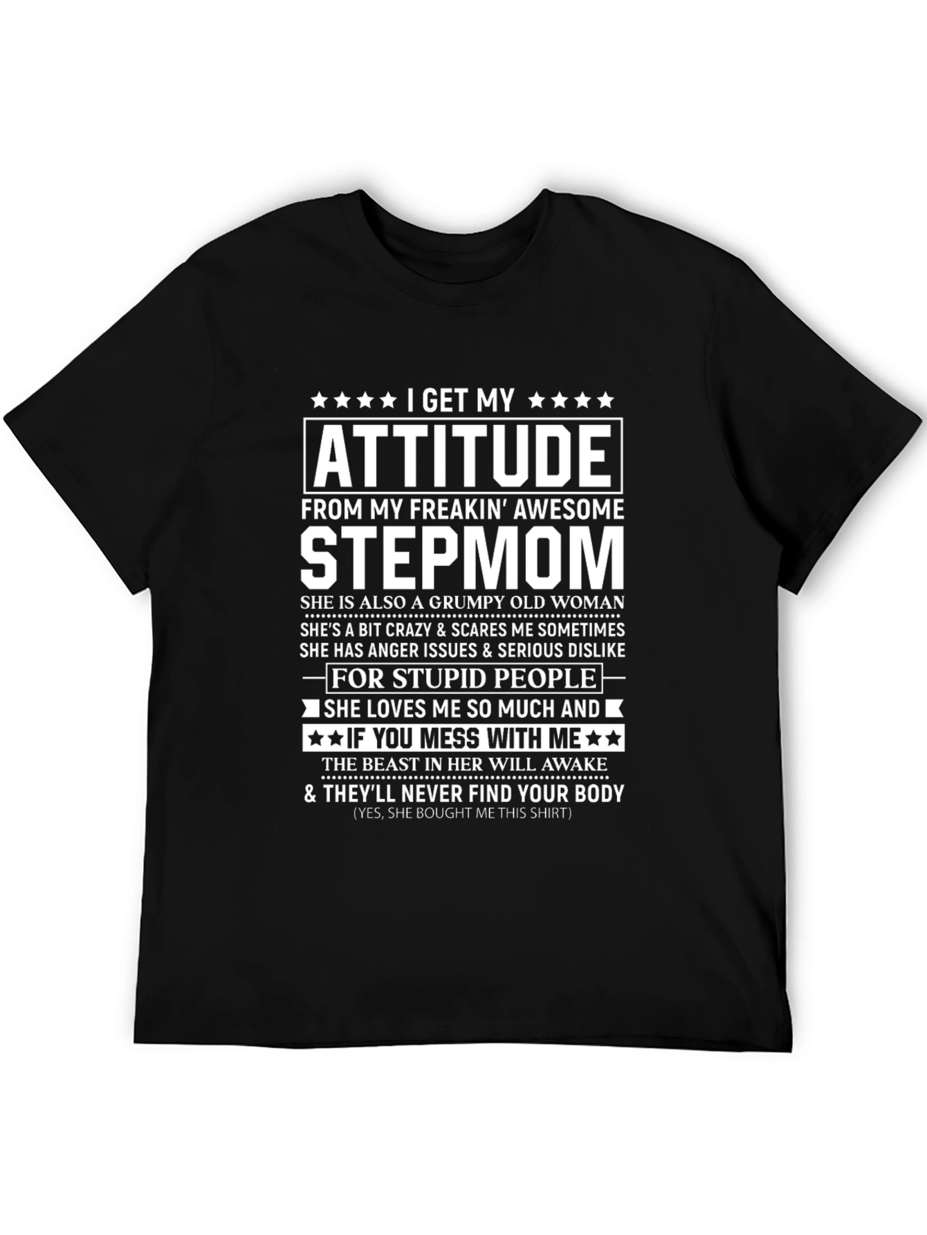 Attitude Step-Mom T-Shirt - Freakin Awesome