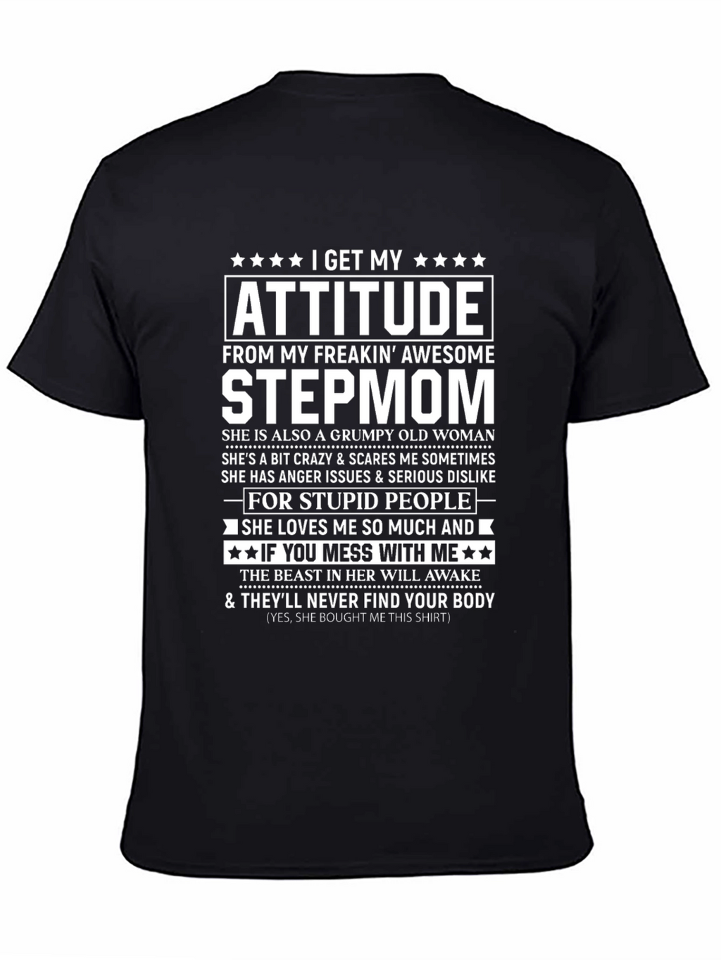 Attitude Step-Mom T-Shirt - Freakin Awesome