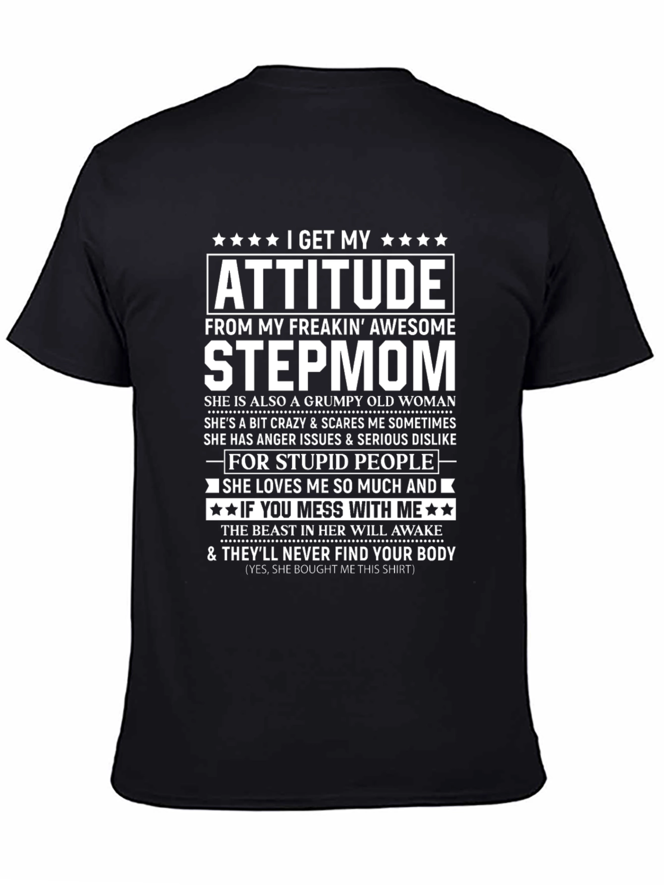Attitude Step-Mom T-Shirt - Freakin Awesome