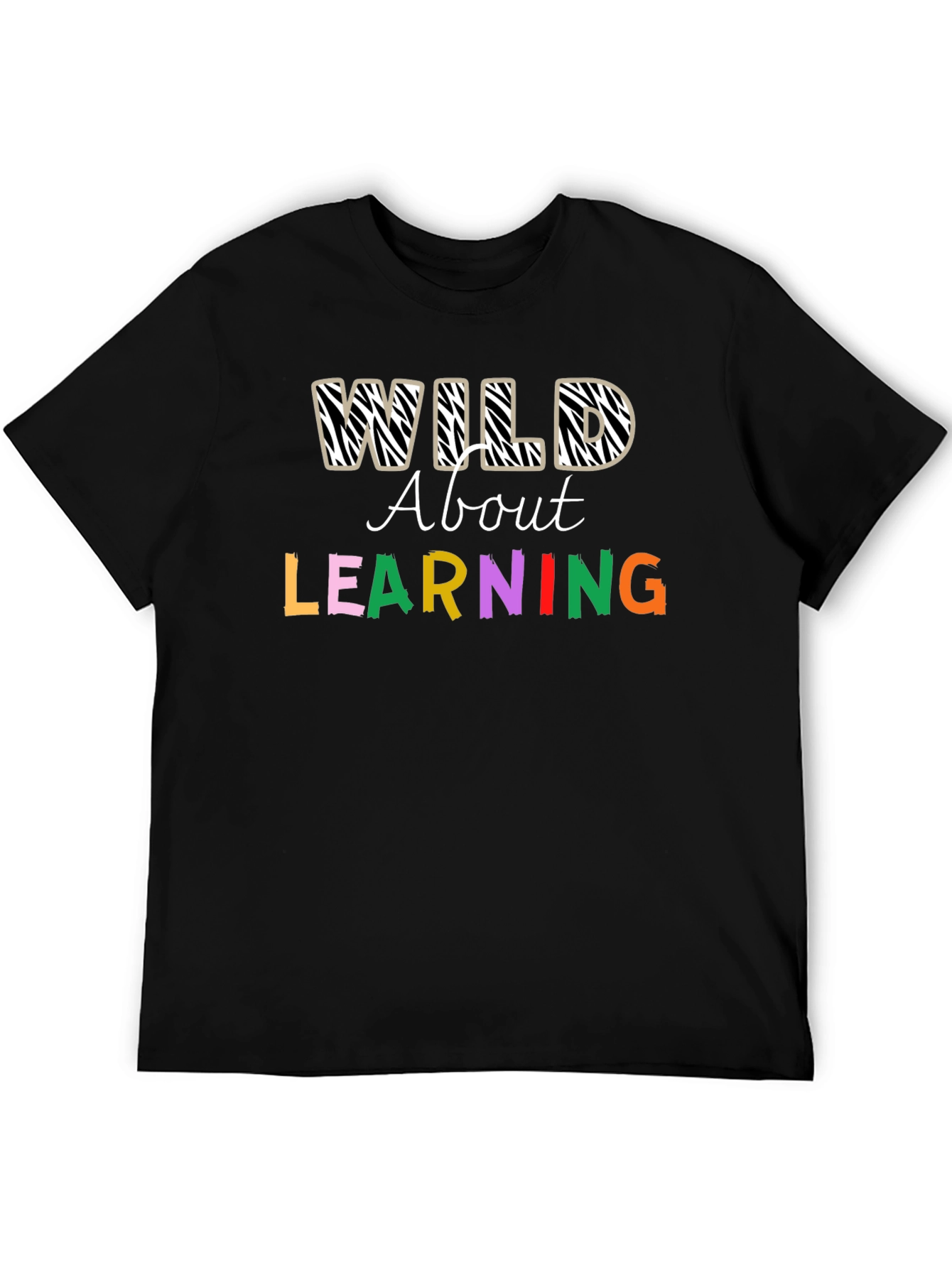 Wild About Learning Graphic T-Shirt