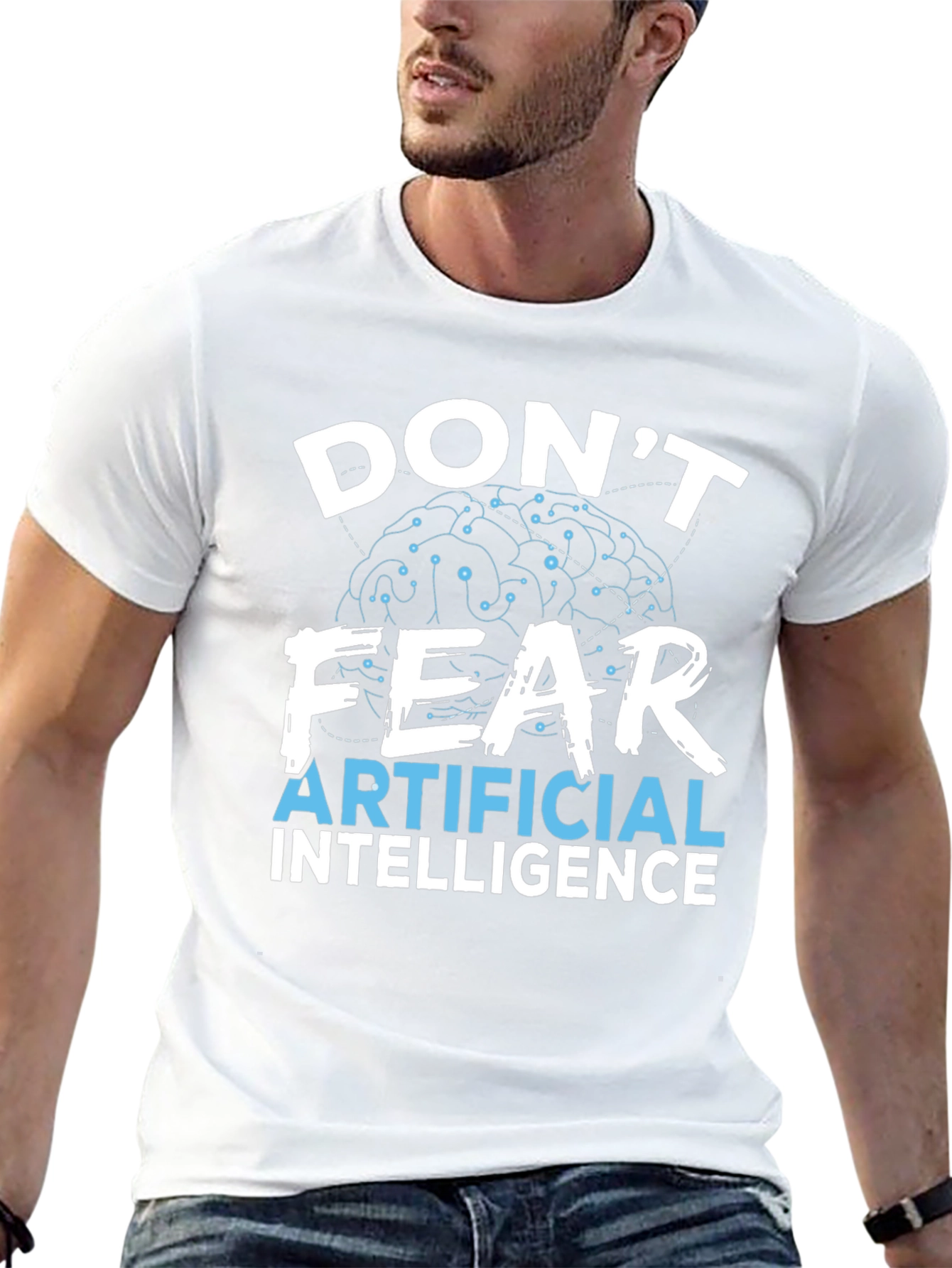 Dont Fear AI Graphic T-Shirt