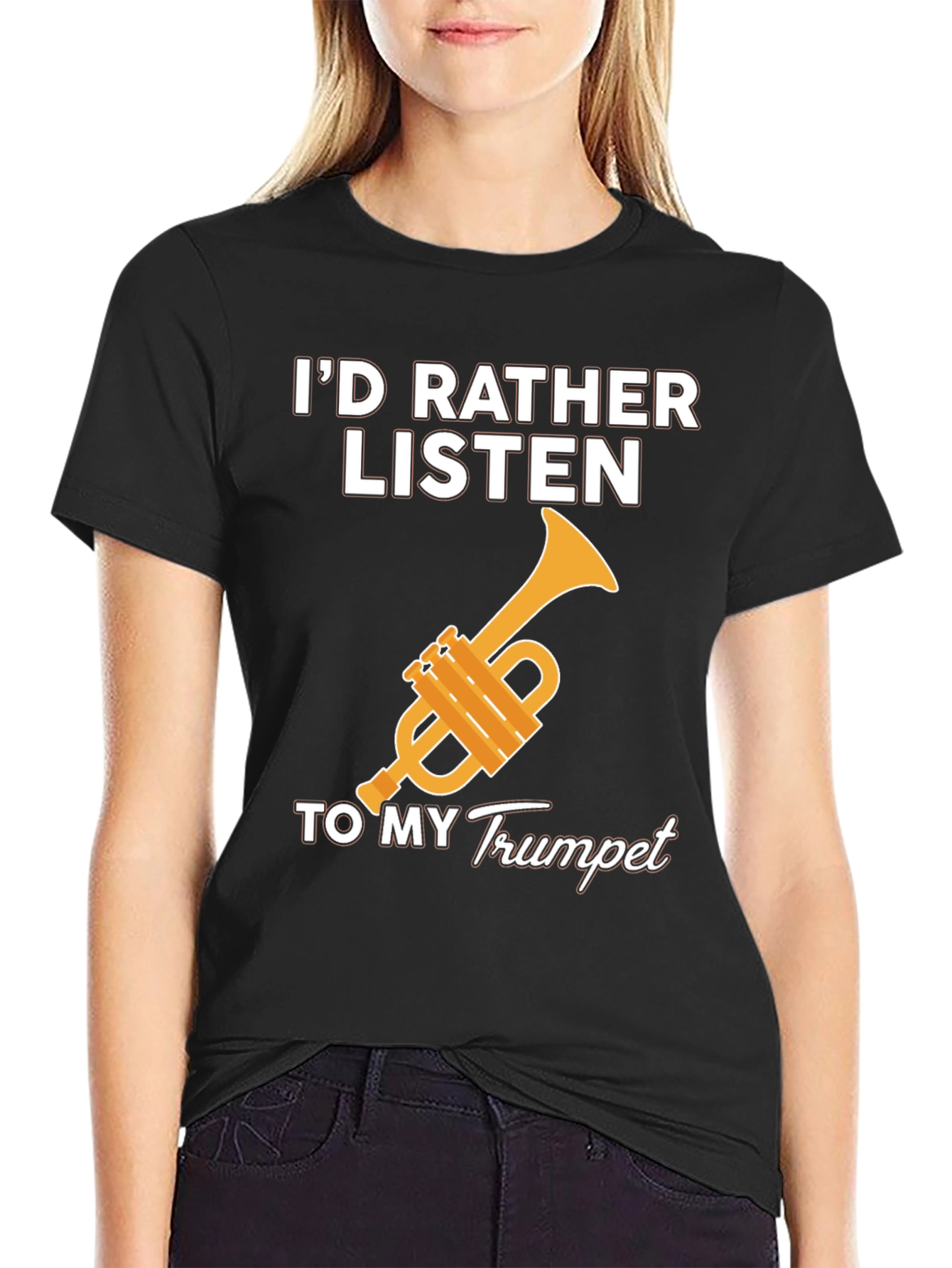 Id Rather Listen to my Trumpet T-Shirt