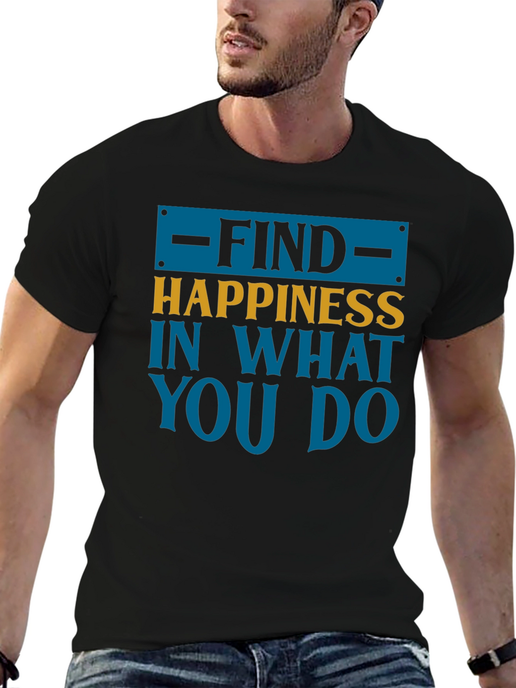 Find Happiness Graphic Tee - Motivational T-Shirt