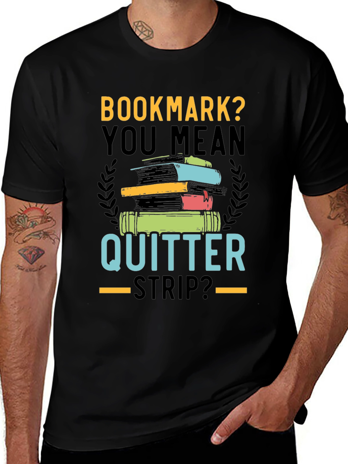 Bookmark? Quitter Strip? Novelty T-Shirt for Book Lovers