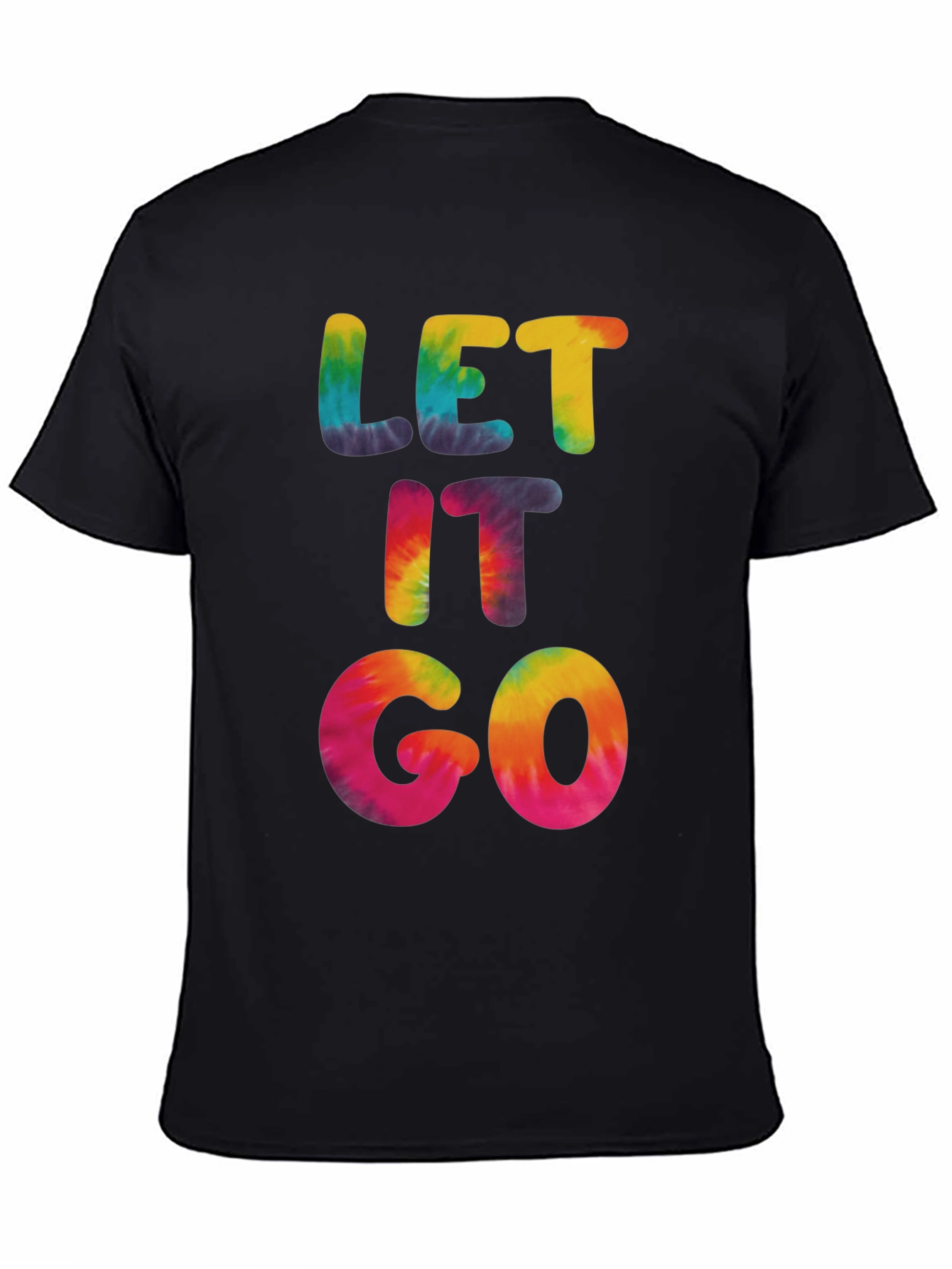 Tie Dye Let It Go Graphic Tee - Soft Cotton Casual Wear