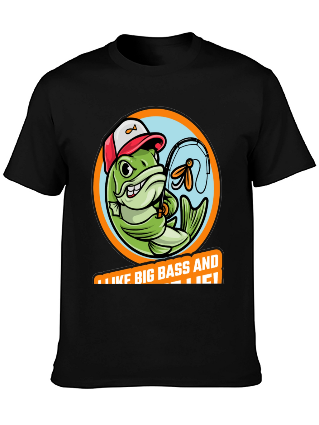 Funny Fishing T-Shirt: I Like Big Bass!