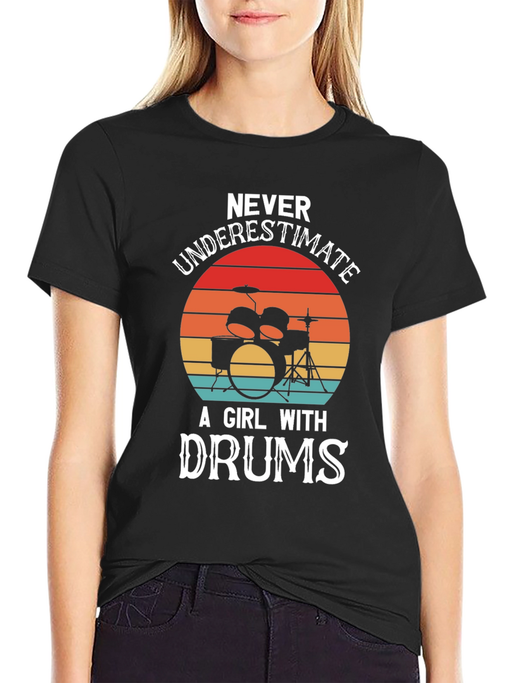 Never Underestimate a Girl with Drums Graphic T-Shirt