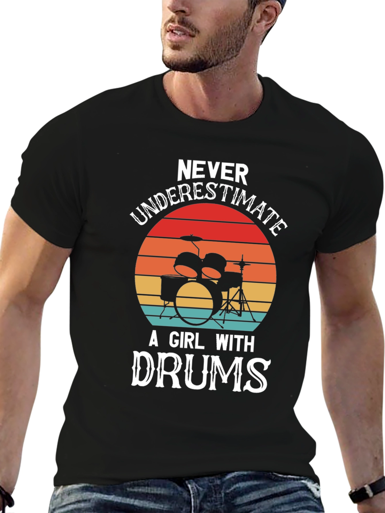 Never Underestimate a Girl with Drums Graphic T-Shirt