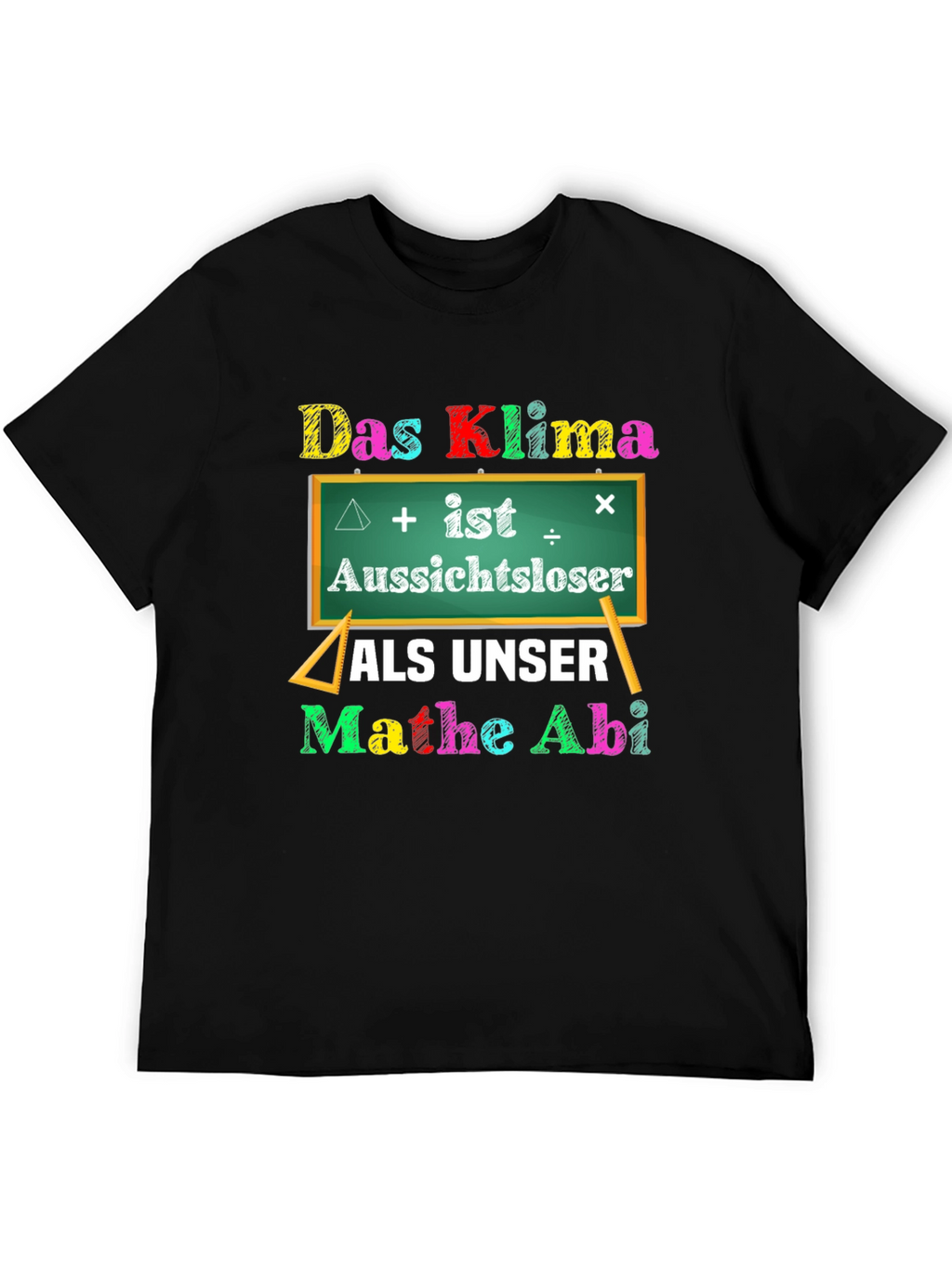 Das Klima Mathe Abi T-Shirt