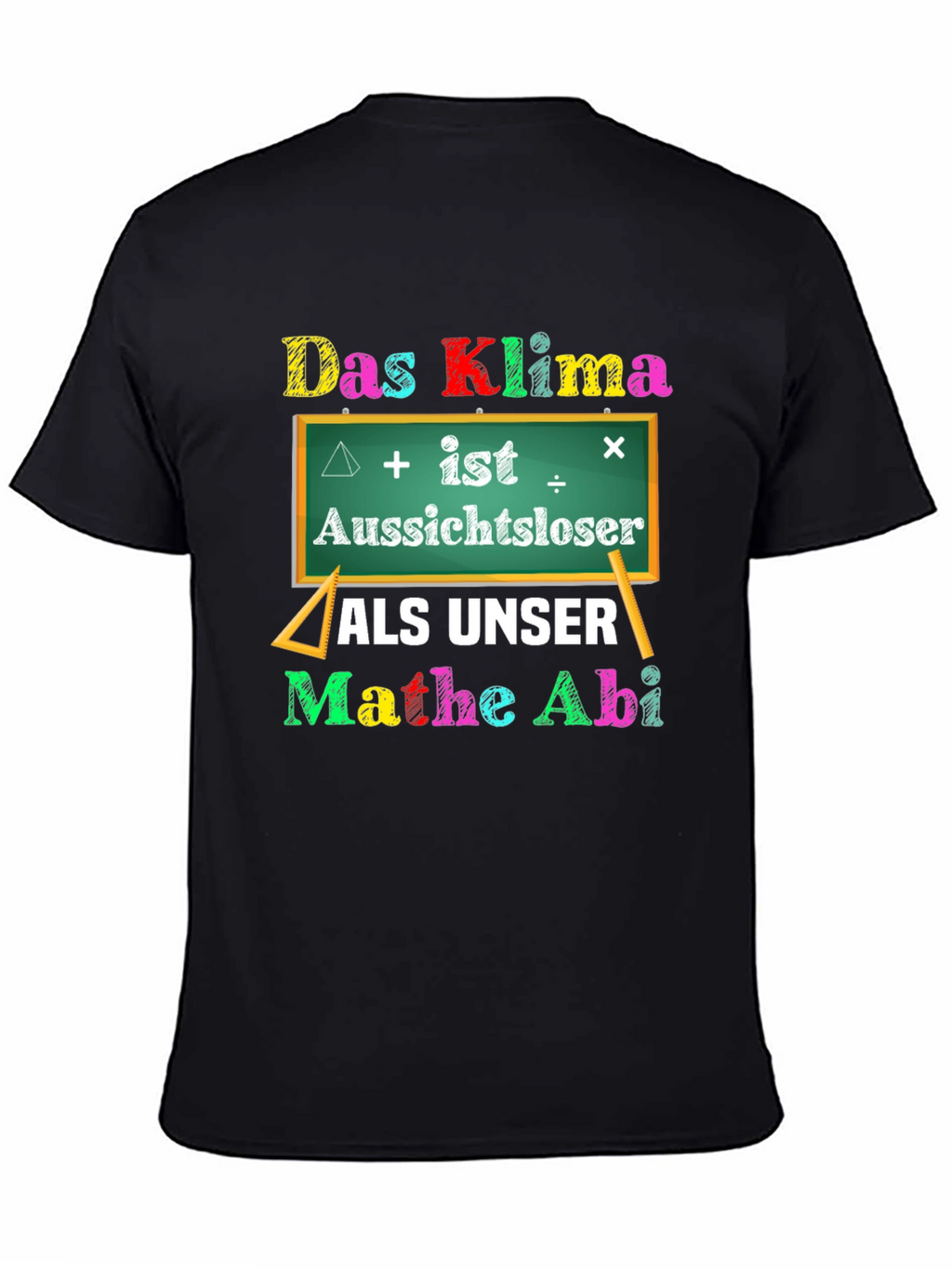 Das Klima Mathe Abi T-Shirt