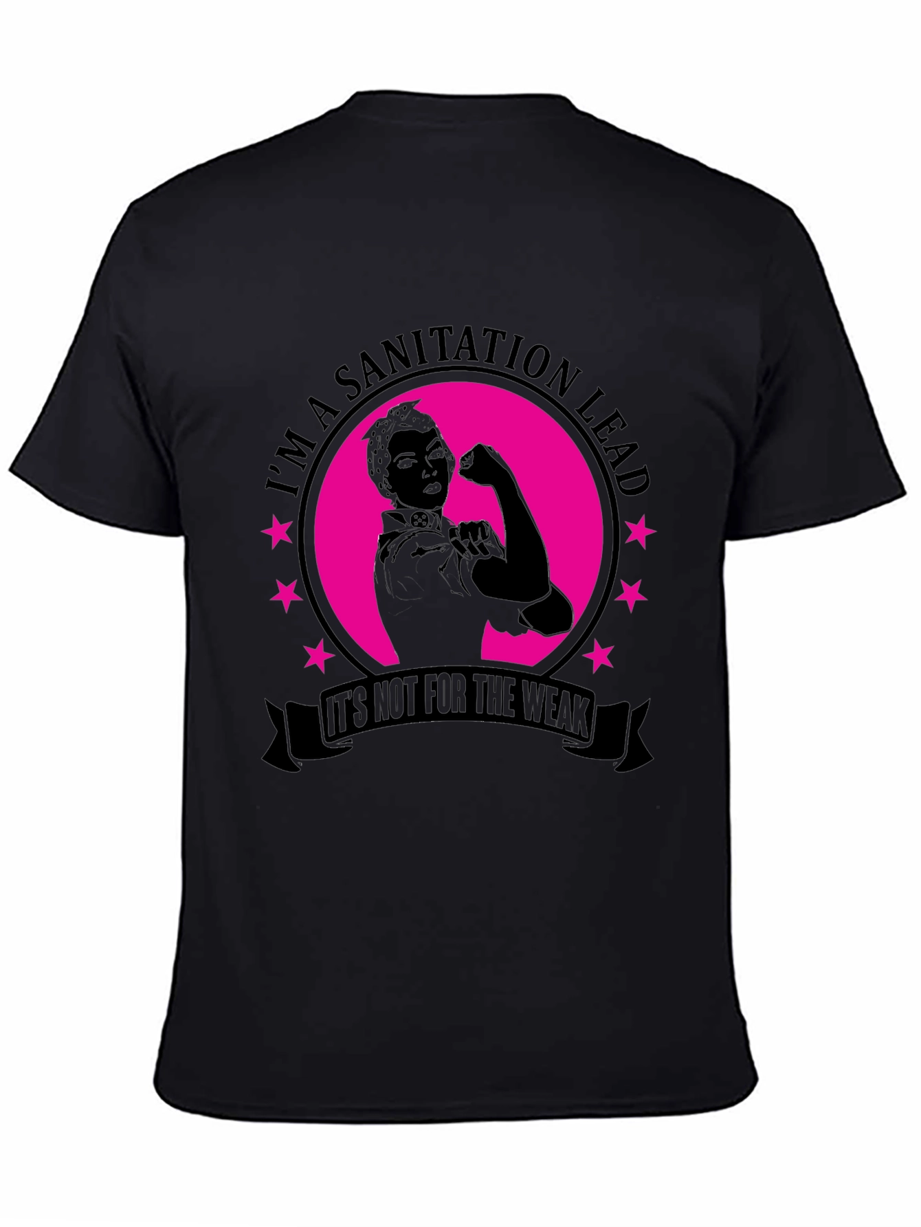 Sanitation Lead T-Shirt - Strong Women Design