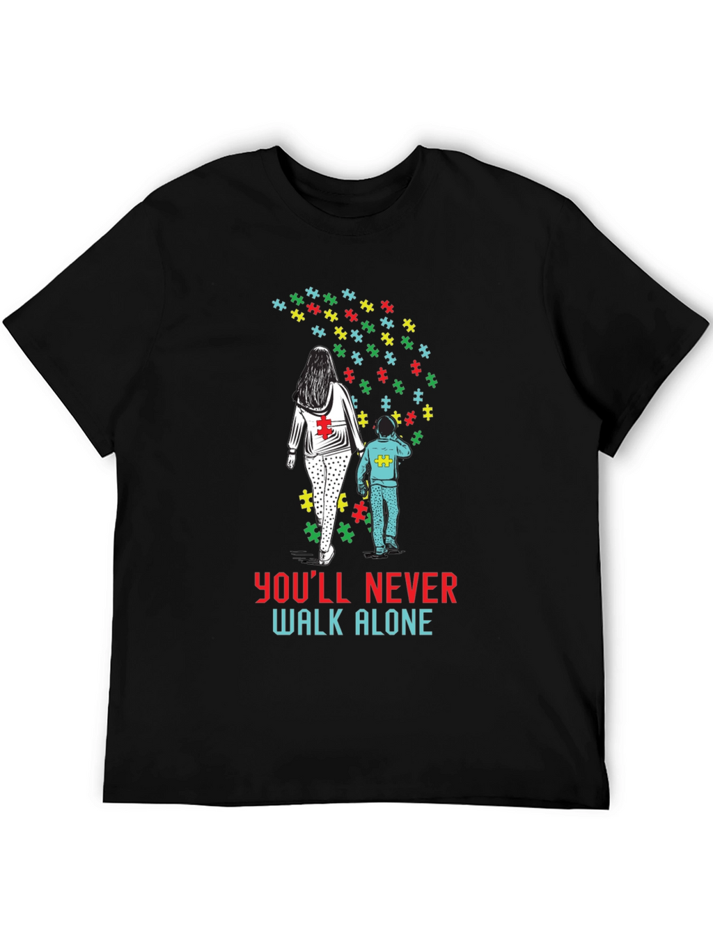 Autism Awareness T-Shirt: Youll Never Walk Alone