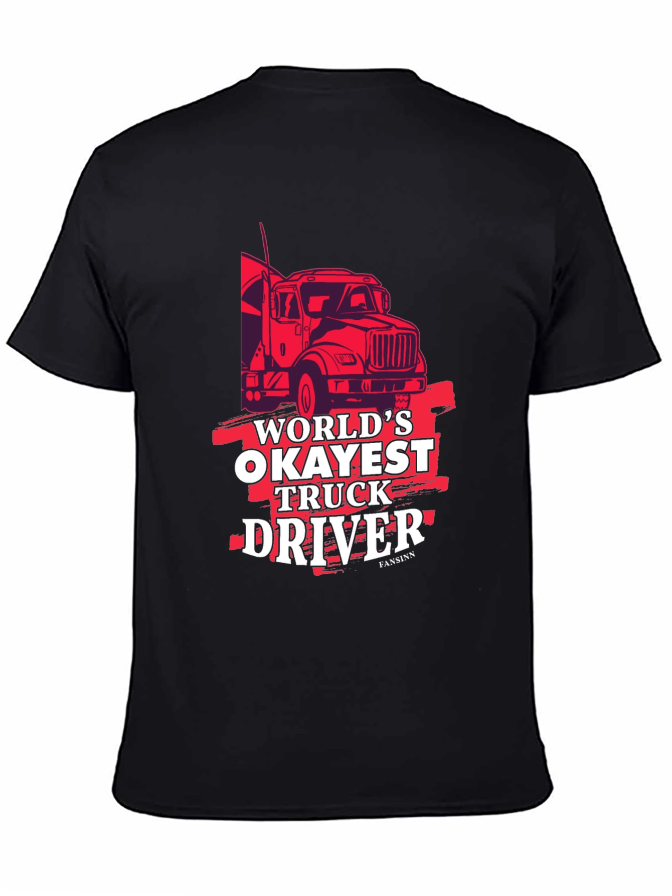 Worlds Okayest Truck Driver Black Graphic Tee