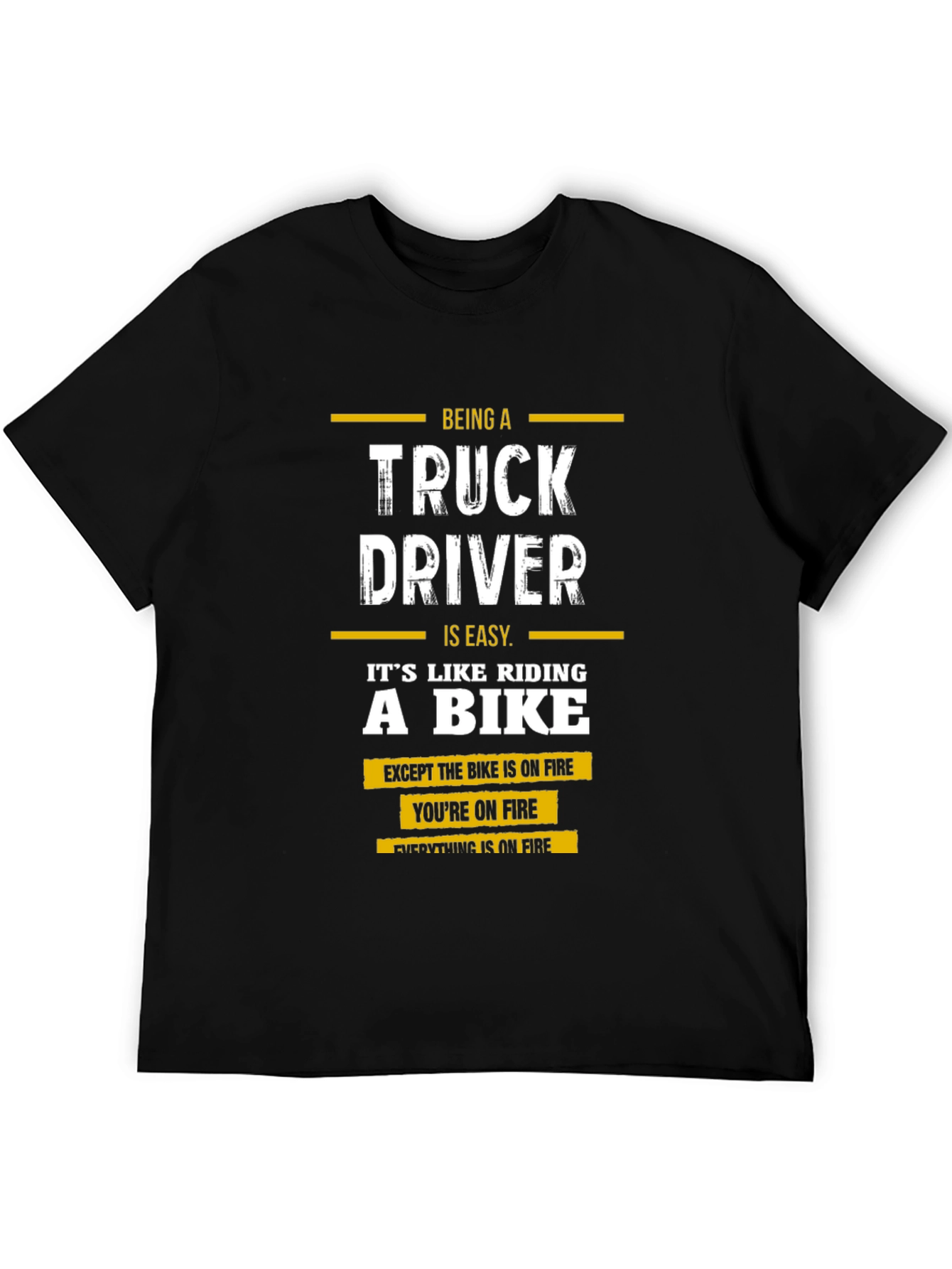 Truck Driver On Fire Graphic T-Shirt