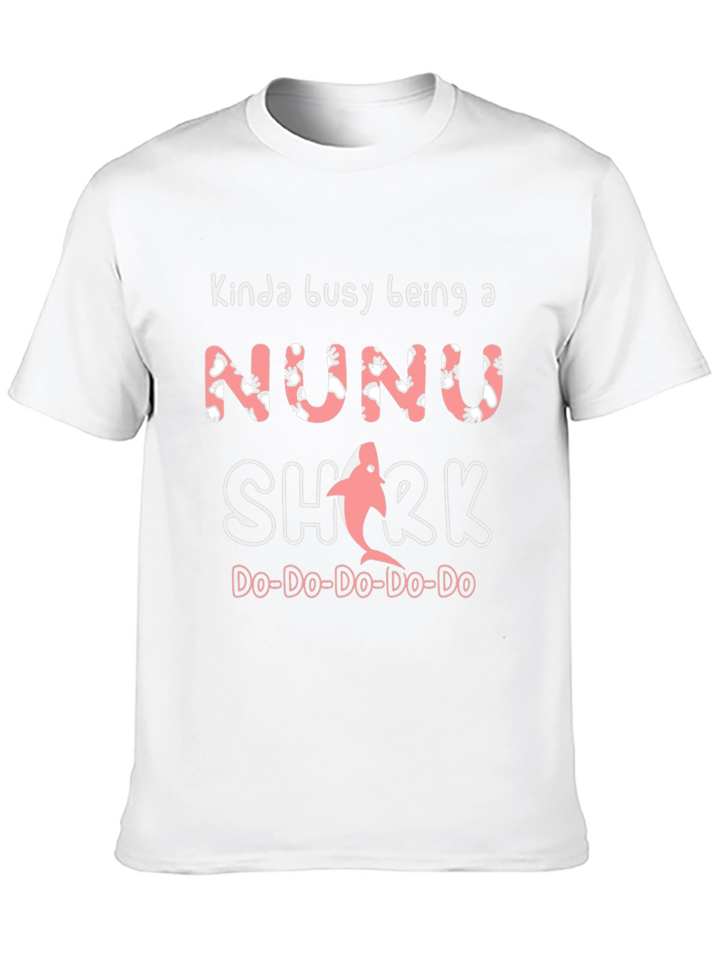 Kinda Busy Being a Nunu Shark T-Shirt