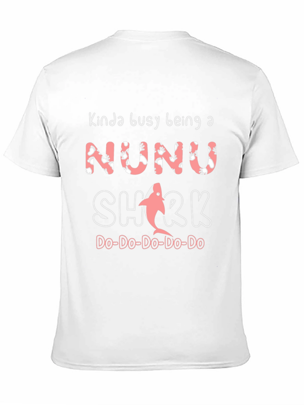 Kinda Busy Being a Nunu Shark T-Shirt