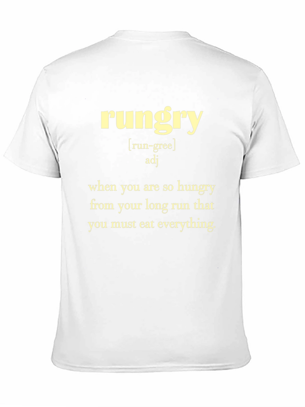 Rungry Definition T-Shirt - Funny Running Apparel