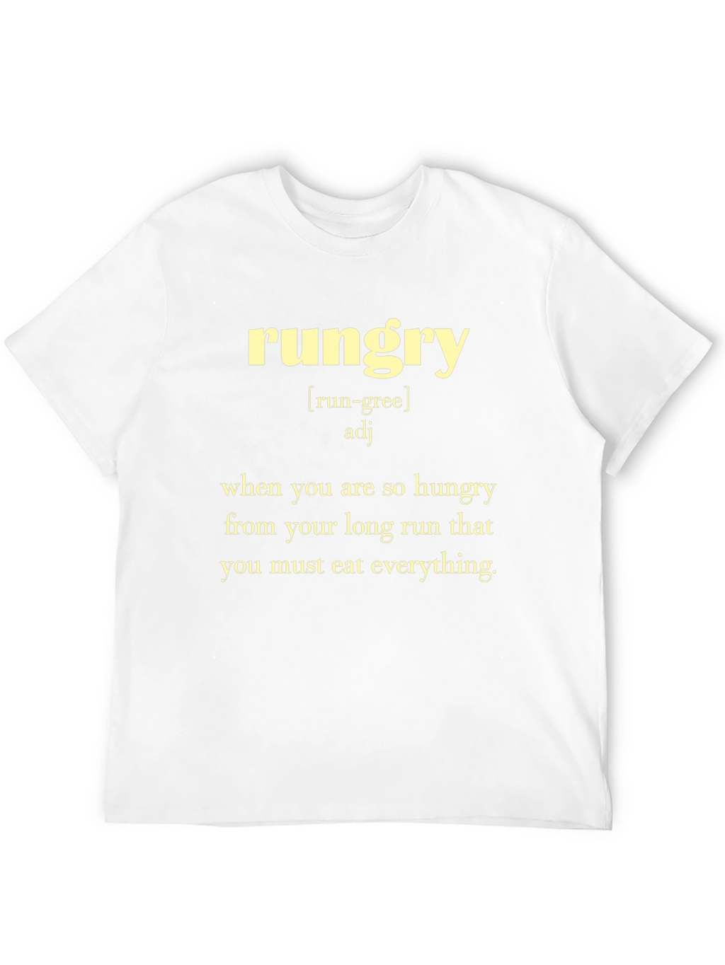 Rungry Definition T-Shirt - Funny Running Apparel