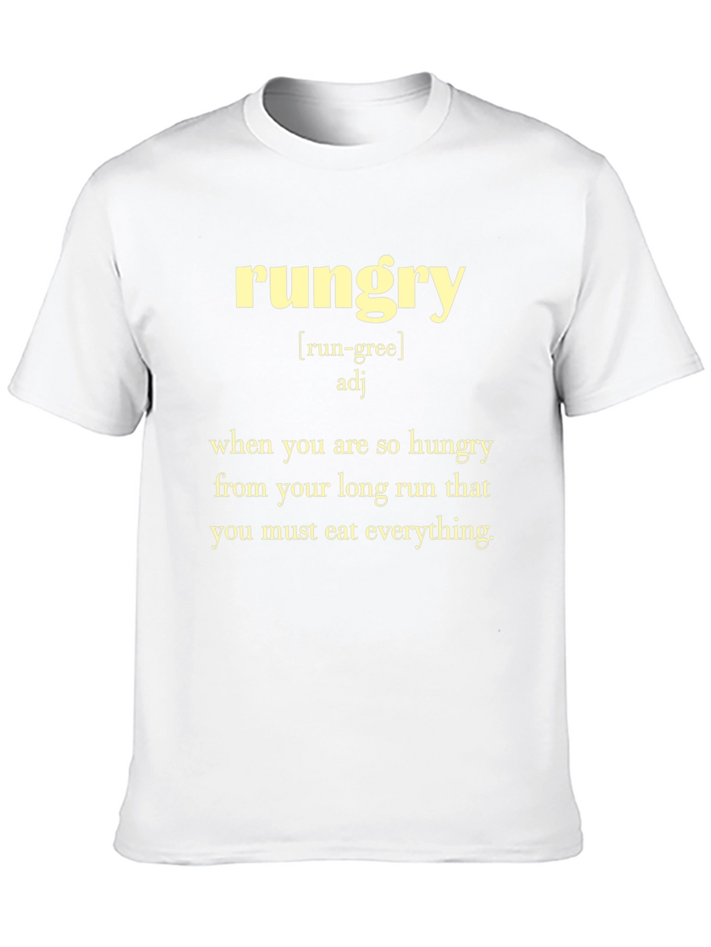 Rungry Definition T-Shirt - Funny Running Apparel