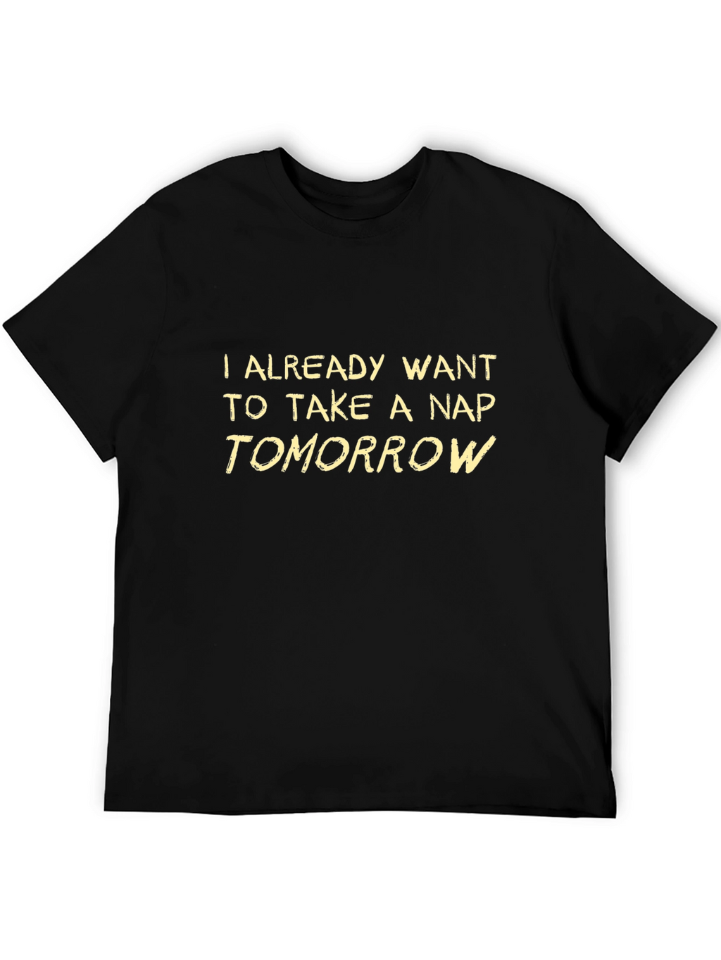 Funny Nap Tomorrow Black T-Shirt