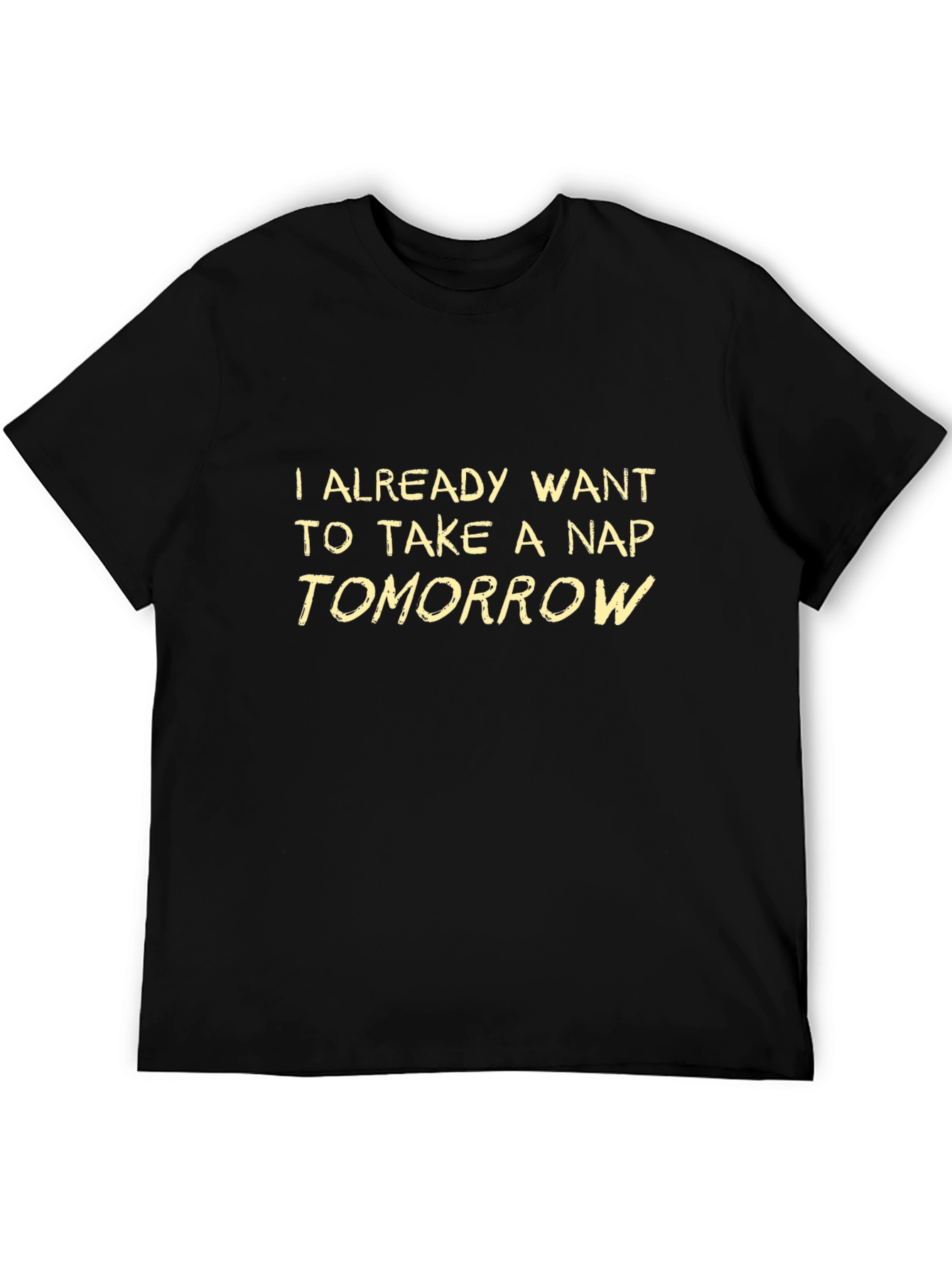 Funny Nap Tomorrow Black T-Shirt