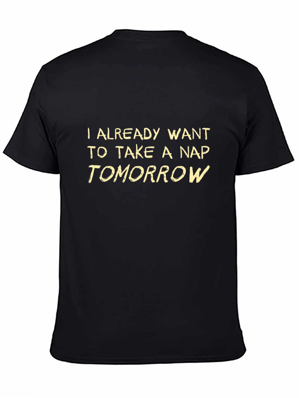 Funny Nap Tomorrow Black T-Shirt