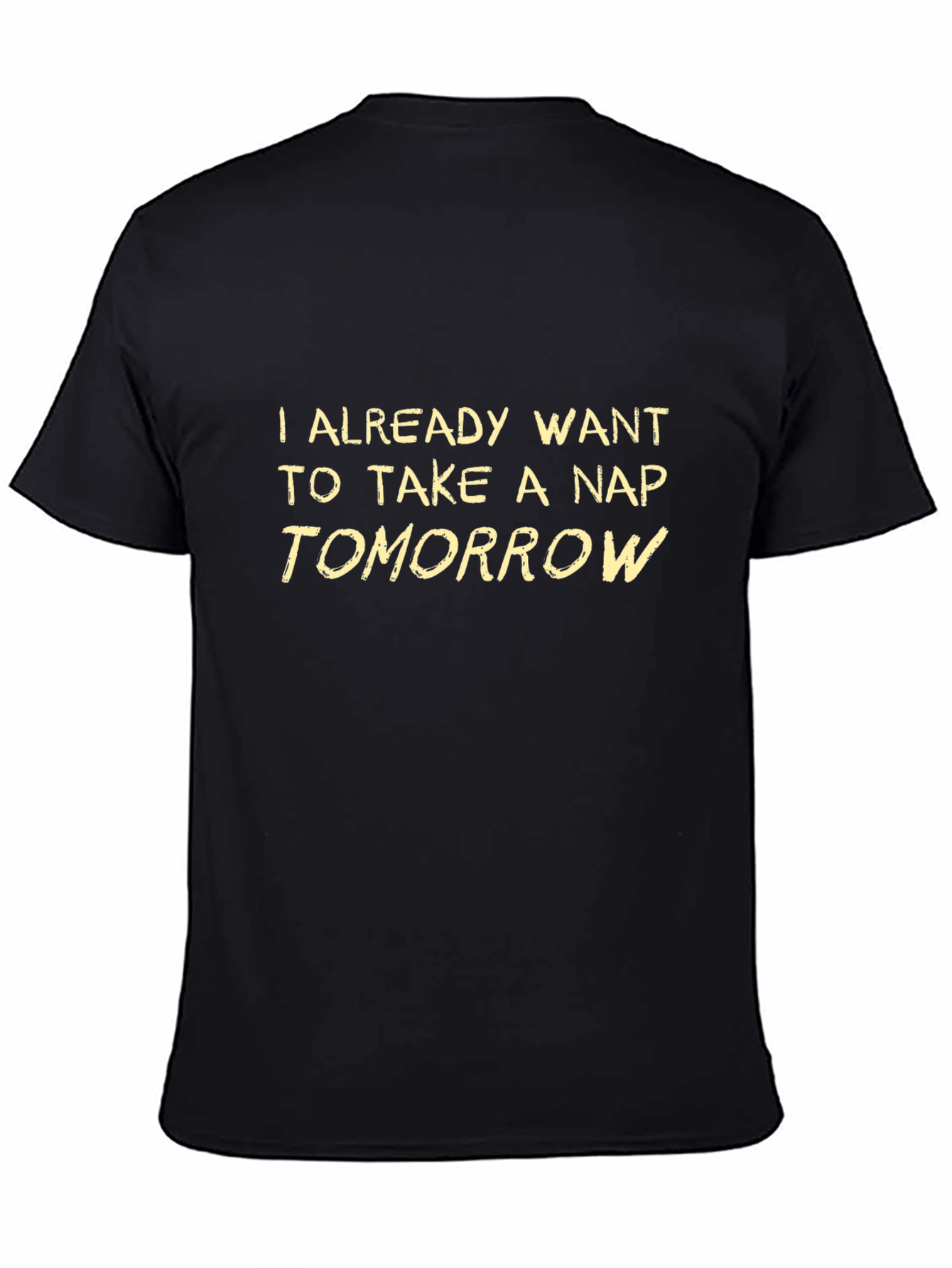 Funny Nap Tomorrow Black T-Shirt
