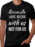Animals Are Here With Us T-Shirt