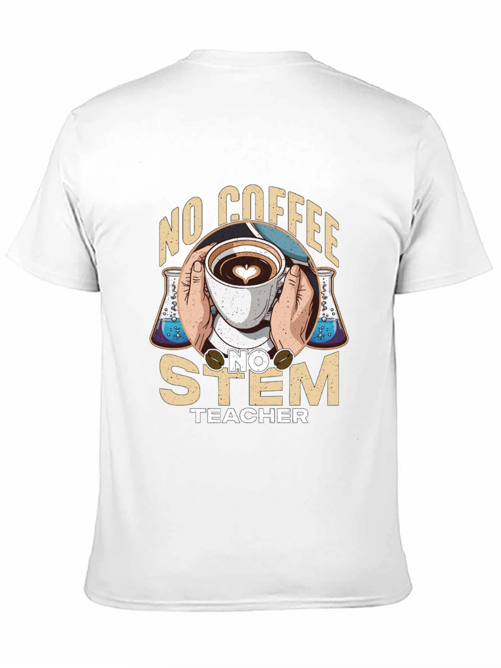 No Coffee No Stem Teacher T-Shirt