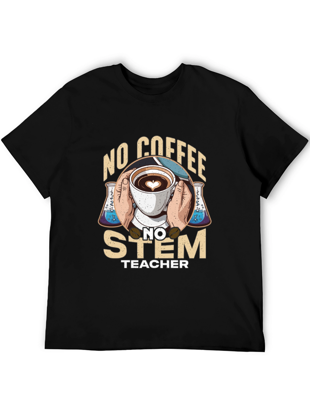 No Coffee No Stem Teacher T-Shirt