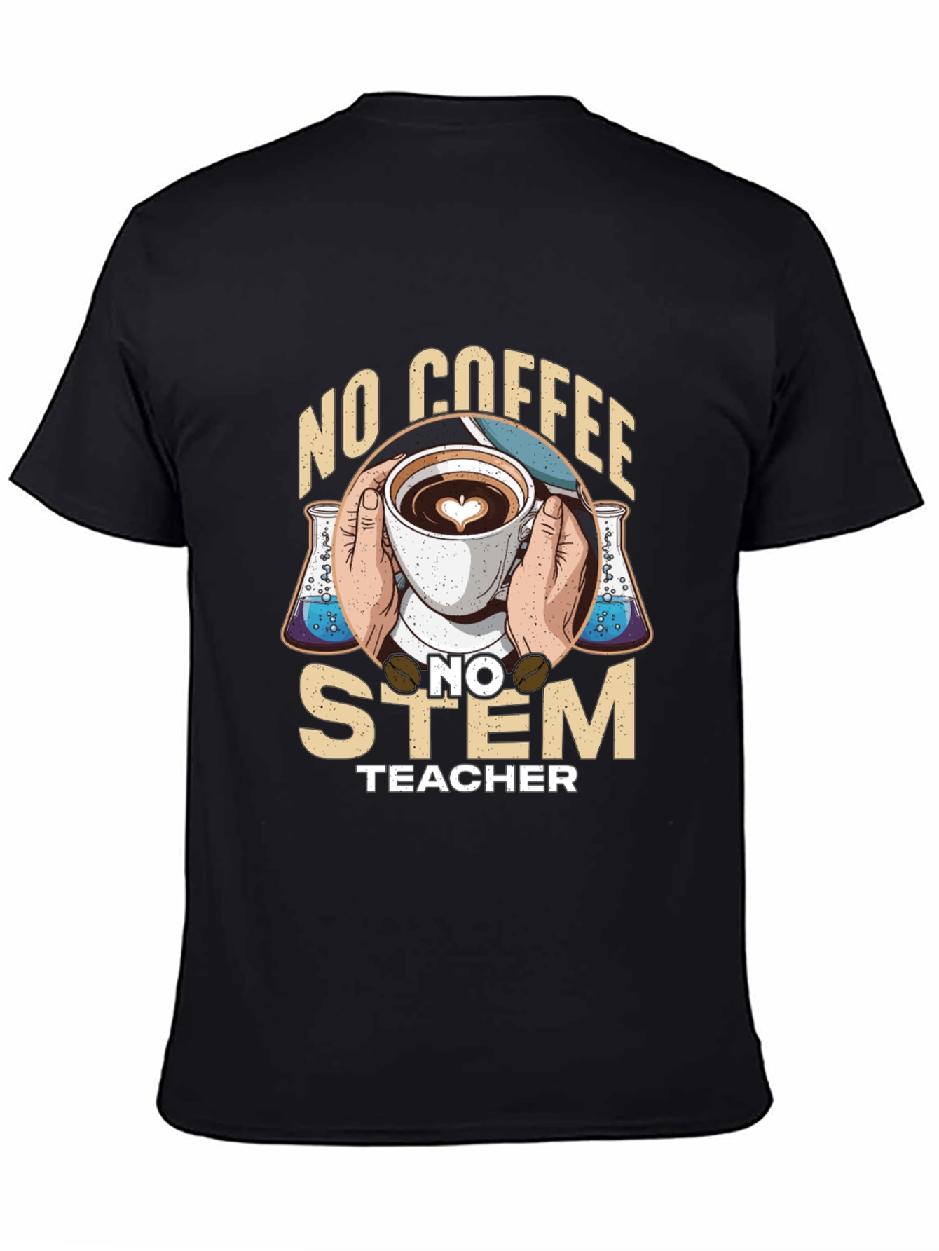 No Coffee No Stem Teacher T-Shirt